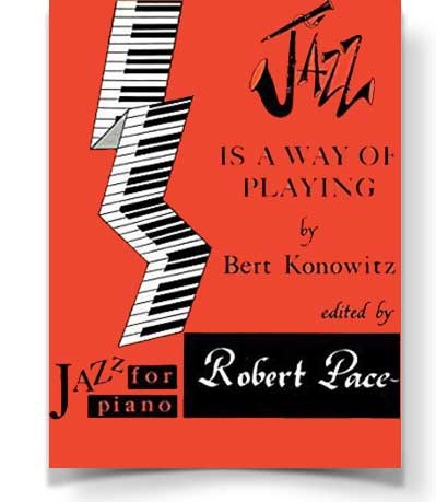 Jazz Is A Way of Playing